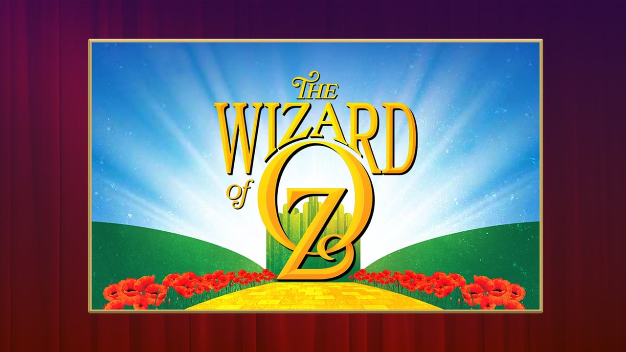 5 Star Theatricals presents The Wizard of Oz