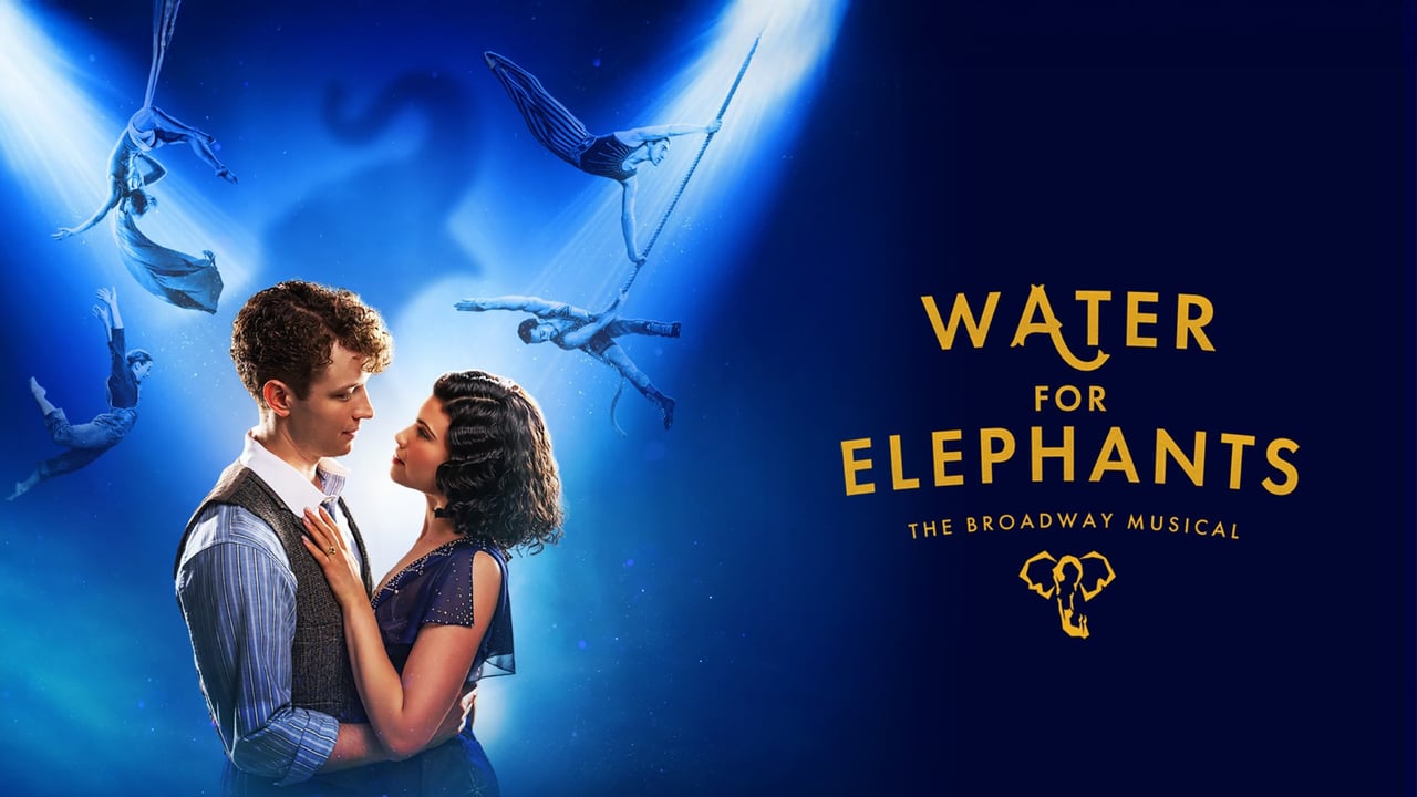 Water for Elephants (Touring)