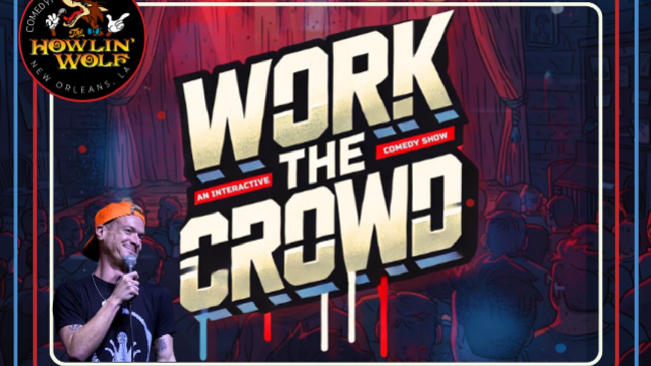 Work The Crowd: A Interactive Comedy Show Hosted By Ryan Rogers and Marcus Bond