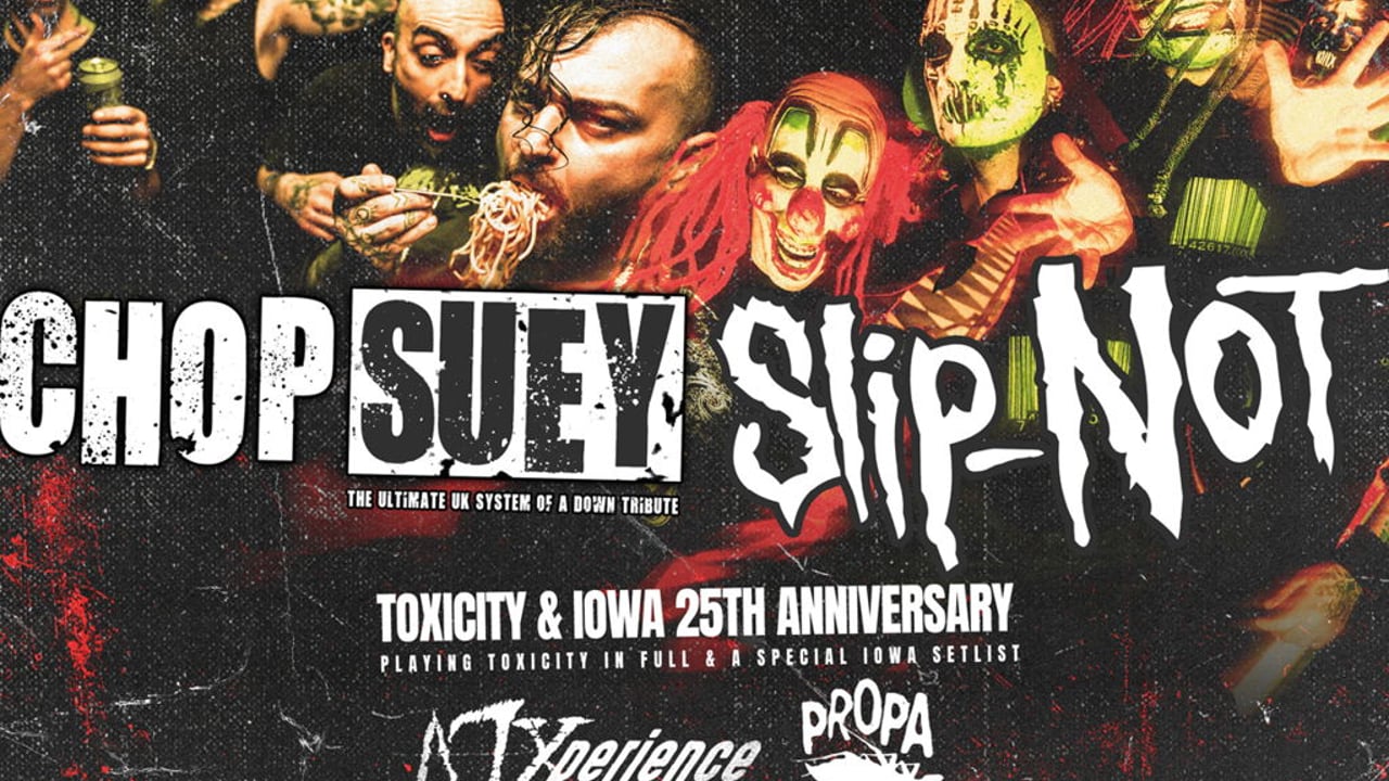FOREVER NU - 25th anniversary of Toxicity & IOWA special