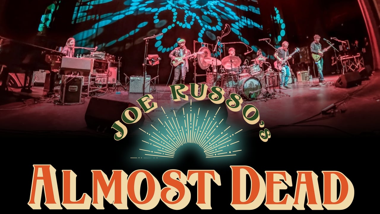 Joe Russo's Almost Dead