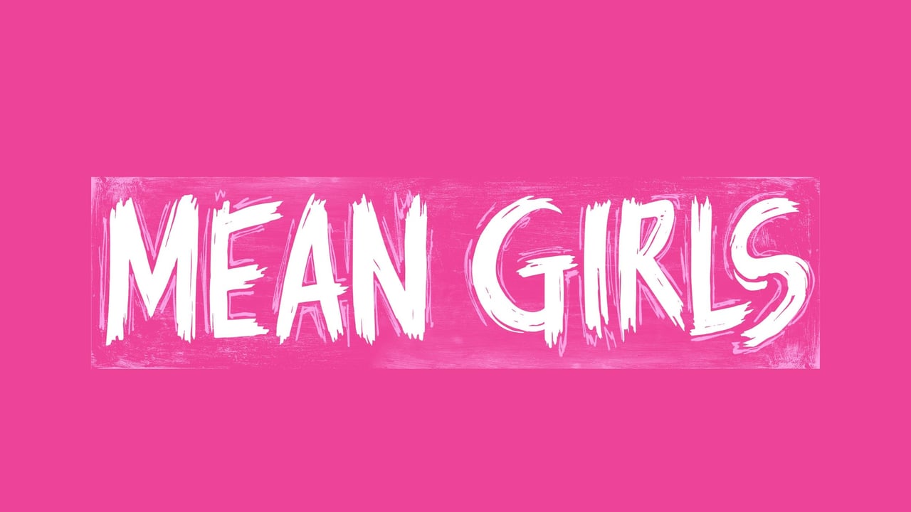 Clear Space Theatre Company presents Mean Girls: The Musical (Children 12 and under are free to attend and do not need a ticket when sitting in the Lawn section)
