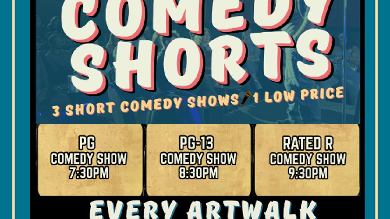 Comedy Shorts: 3 Short Shows, One Low Price