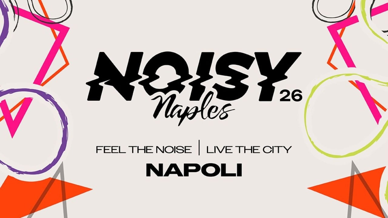 NOISY NAPLES 2026 – 2 DAYS PASS