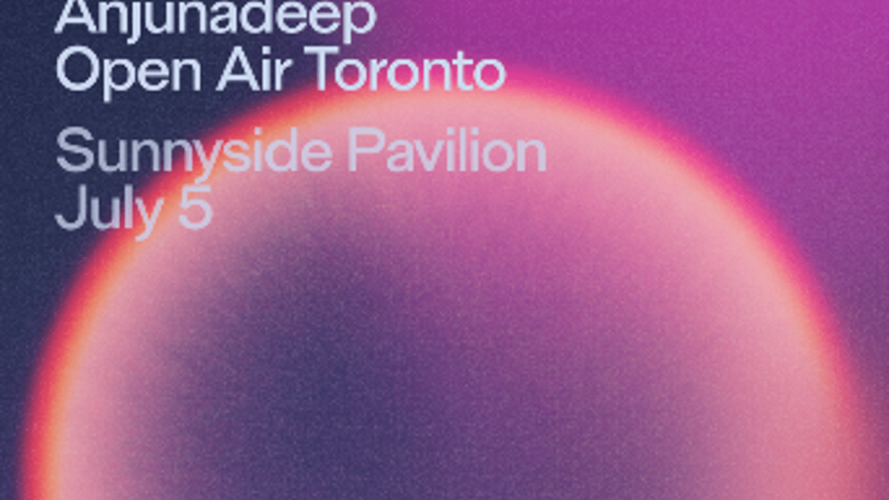 Sunnyside Sessions x Anjunadeep Toronto