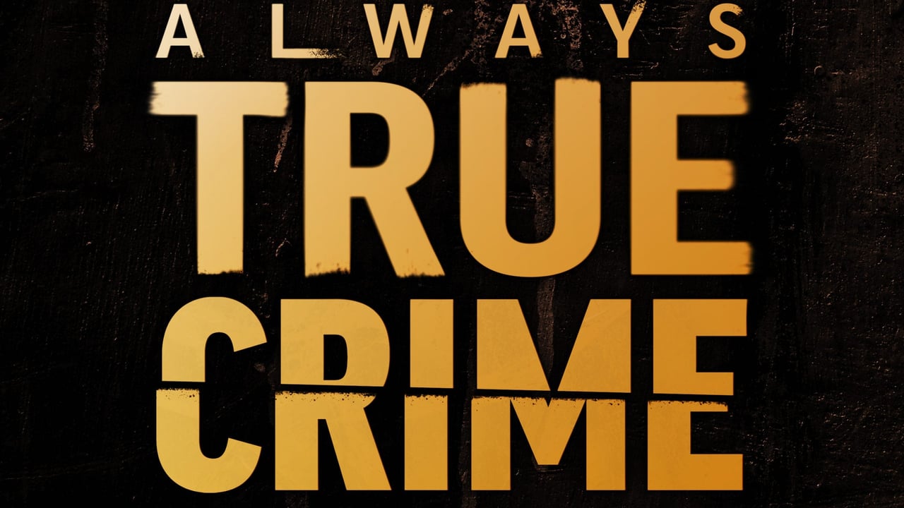 Always True Crime Takeover - Crossed Wires