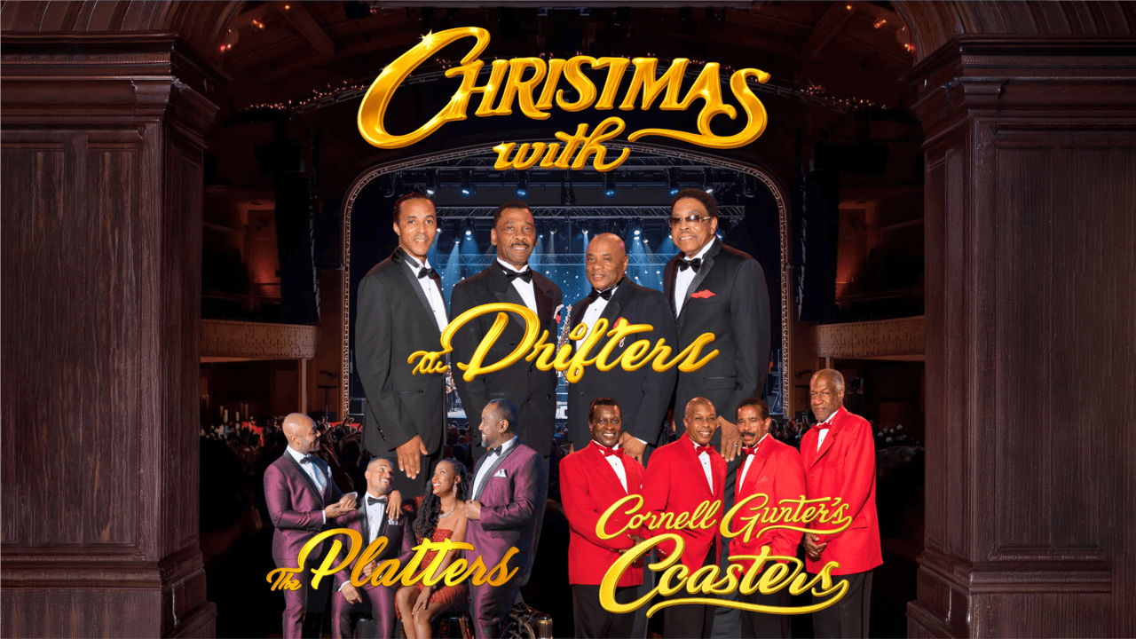 Christmas with The Drifters, The Platters & Cornell Gunter's Coasters