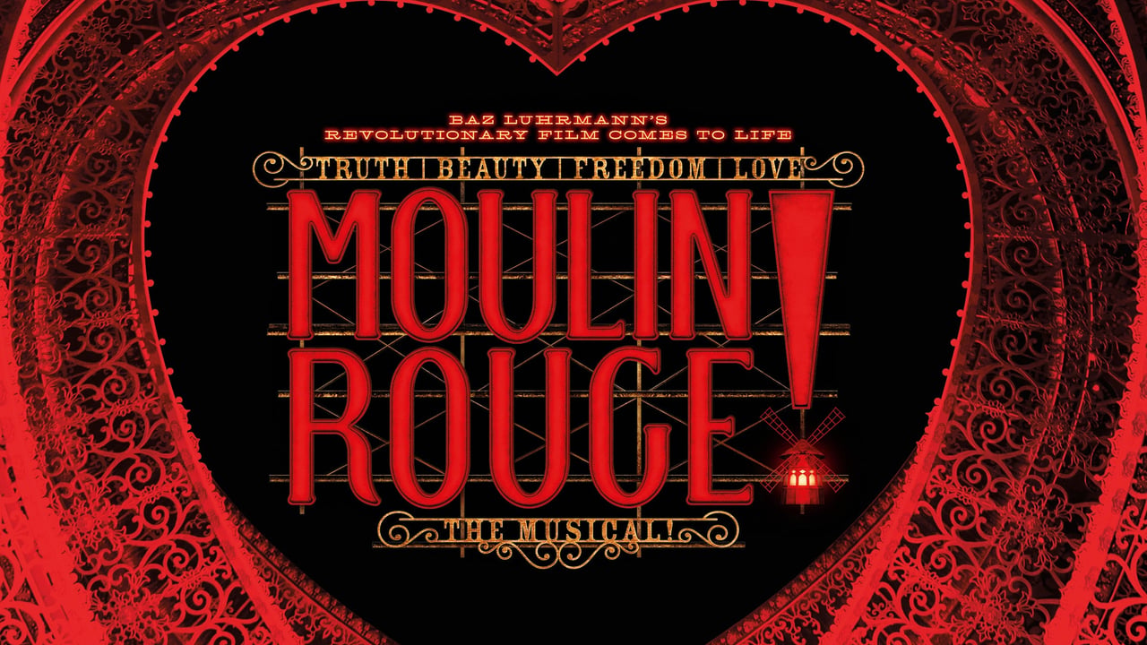 Moulin Rouge! The Musical