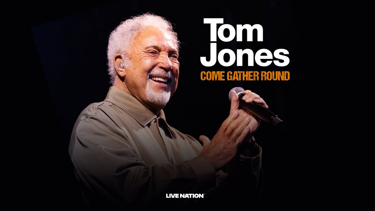 Tom Jones - COME GATHER ROUND 2026 | Hospitality