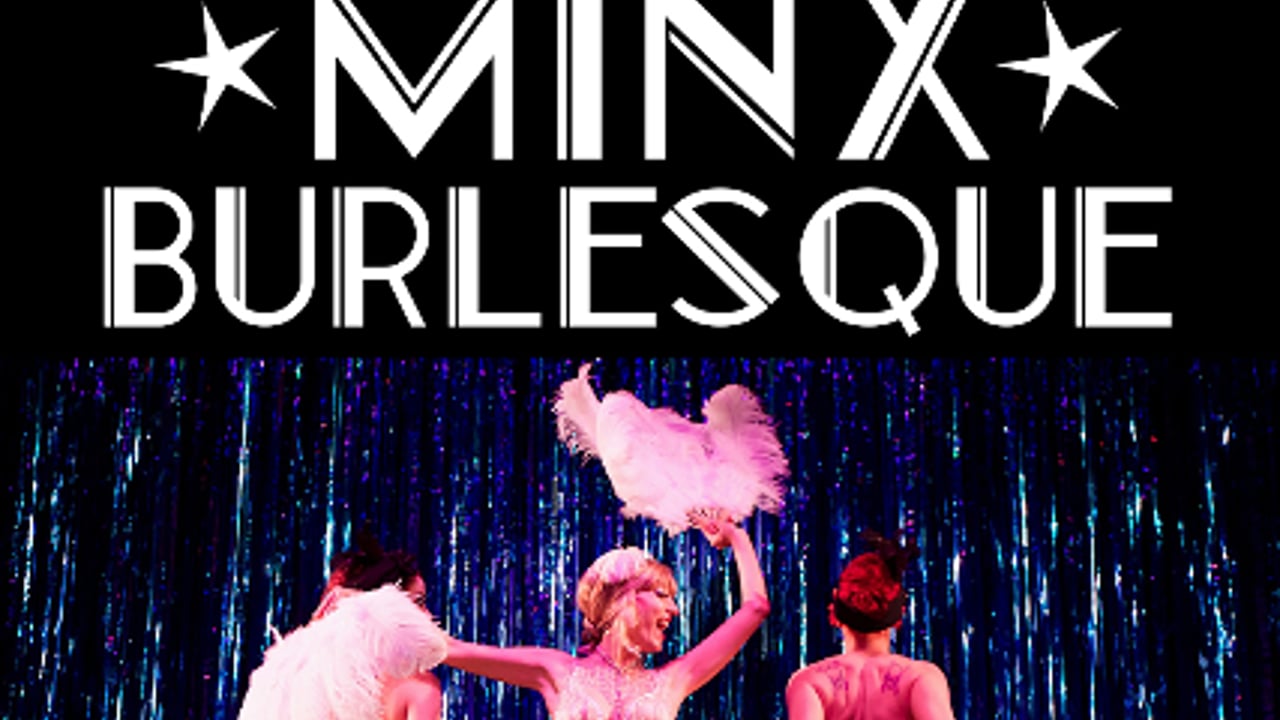 Minx Burlesque 