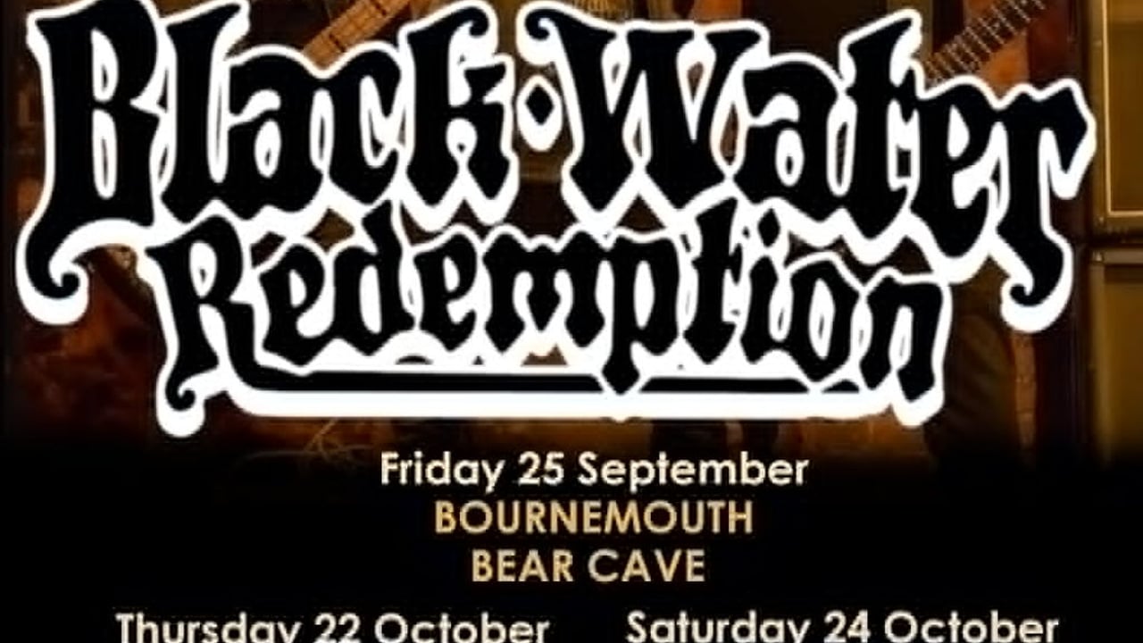 Black Water Redemtion