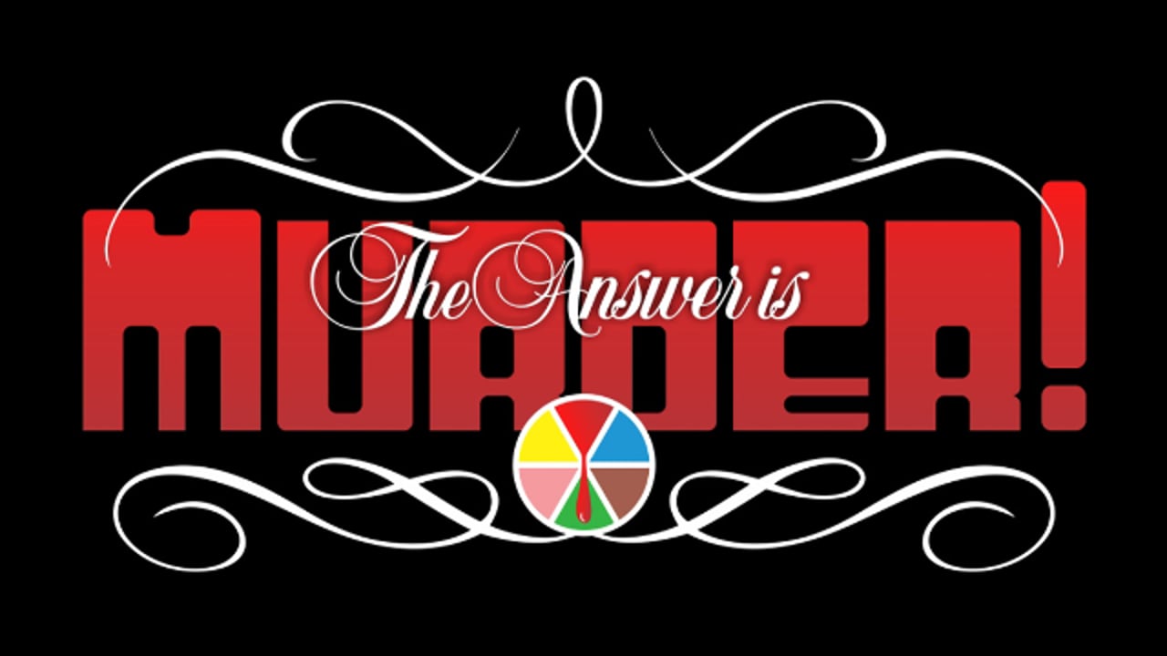 The Answer is Murder: Trivia Night Meets Murder Mystery