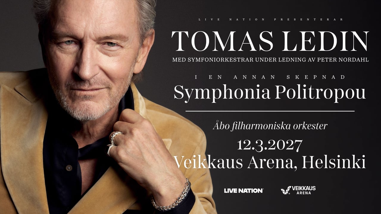 Tomas Ledin - Symphonia Politropou | Premium aitiolippu