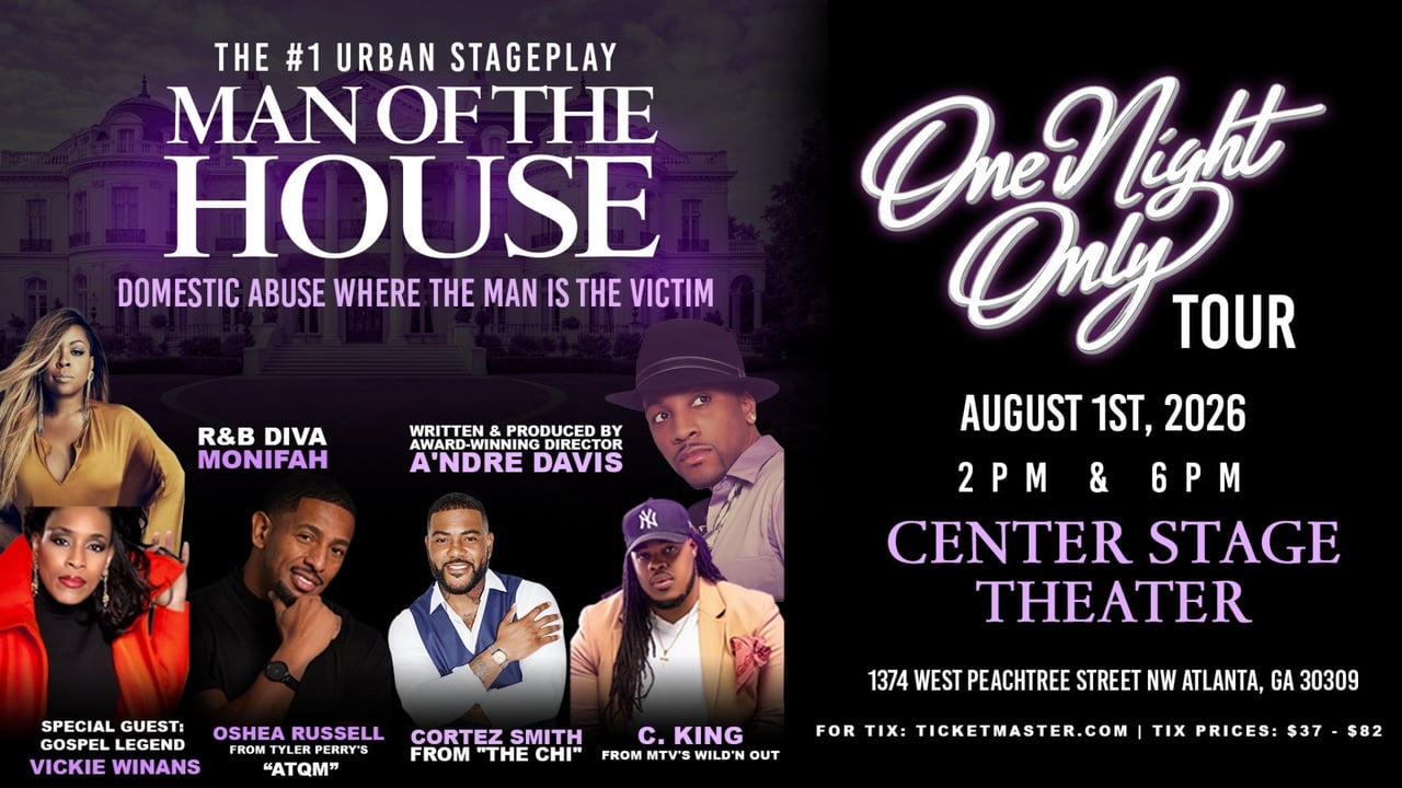 The #1 Urban Stageplay "Man of the House" (Early Show)