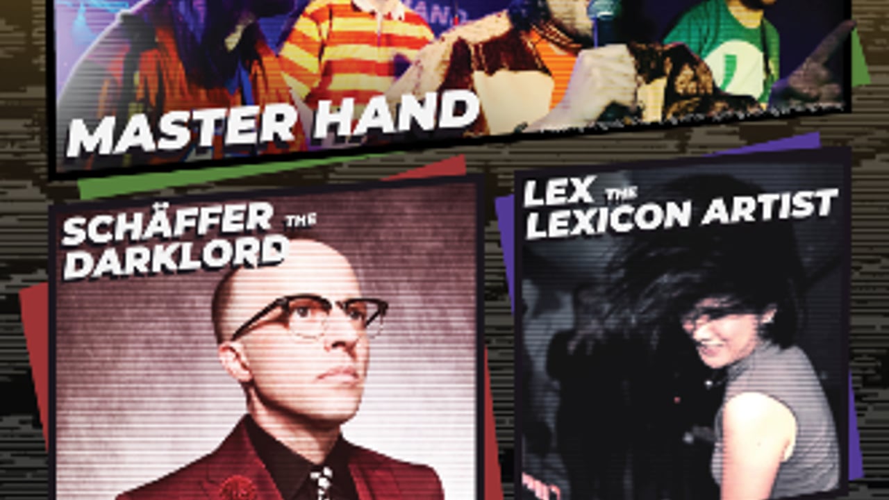 Super SMASH Tour, Master Hand, Schaffer The Darklord , Lex the Lexicon Artist