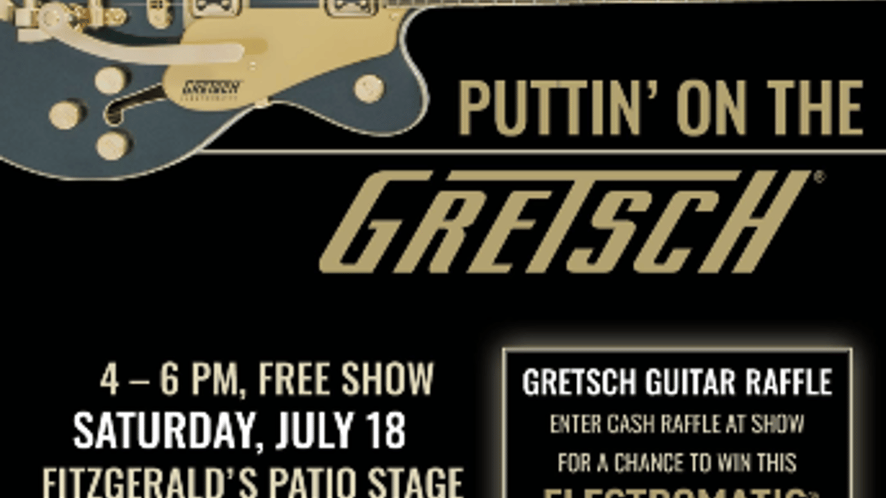 PUTTIN' ON THE GRETSCH 2026!