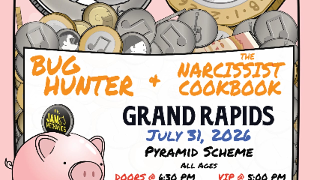 Bug Hunter + The Narcissist Cookbook ft. Jam Mechanics