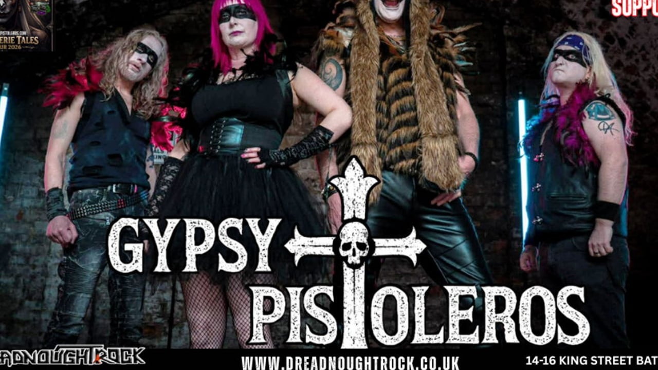 GYPSY PISTOLEROS ' DARK FAERIE TALES' Album release Tour plus support