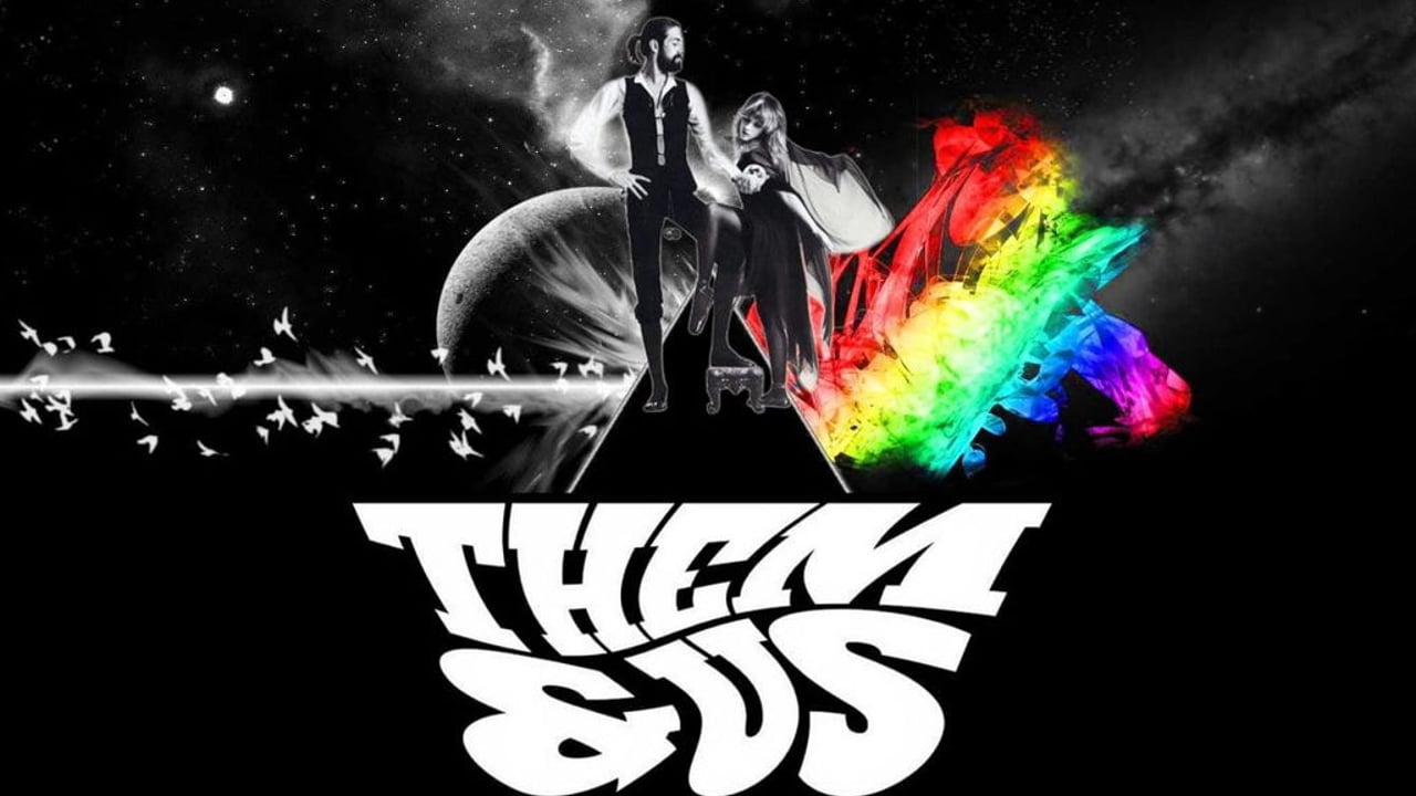 THEM & US - A night of PINK FLOYD and FLEETWOOD MAC