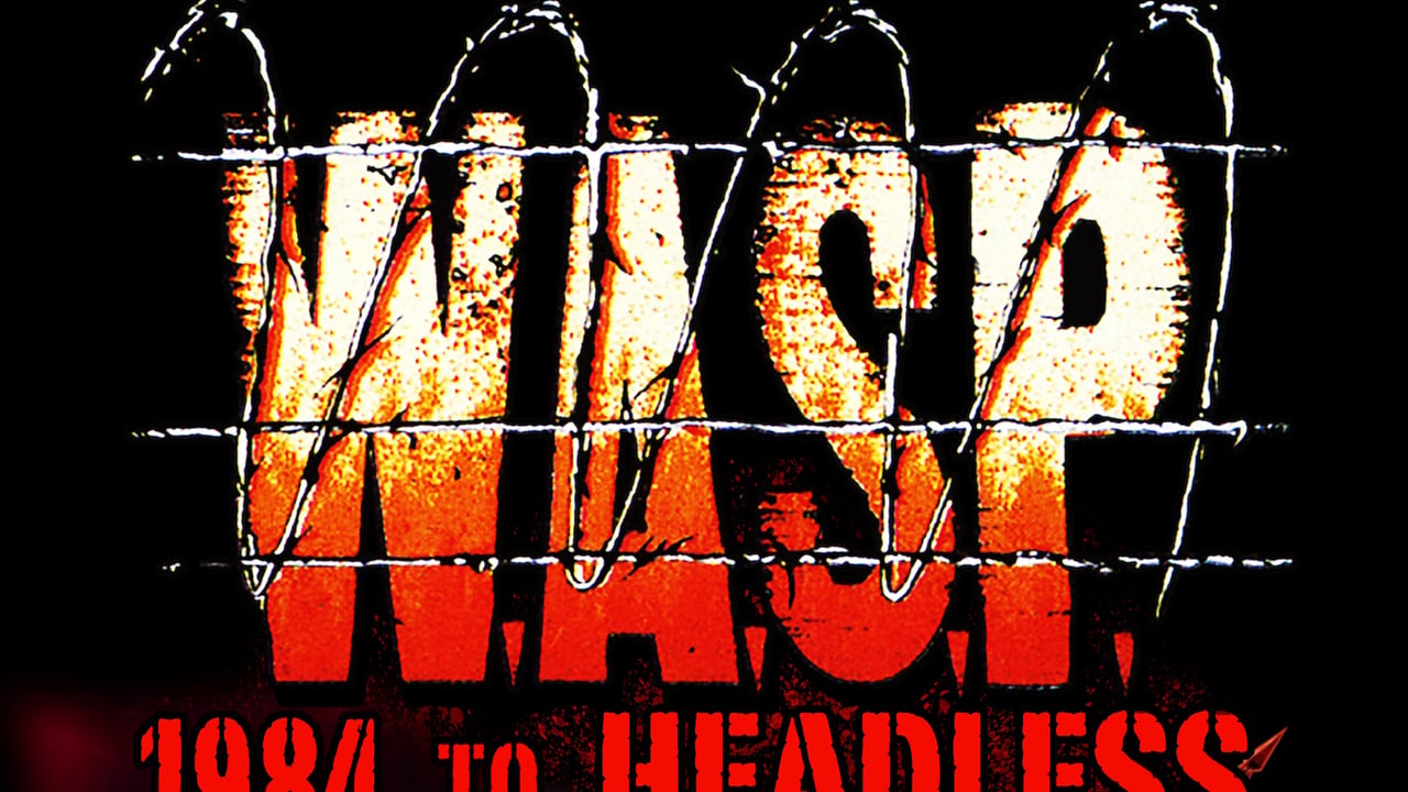 W.A.S.P. - 1984 TO HEADLESS