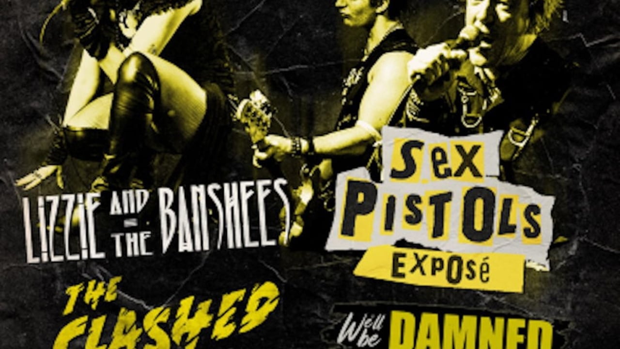 Sex Pistols Exposé/Lizzie & The Banshees/Clashed/We’ll be Damned