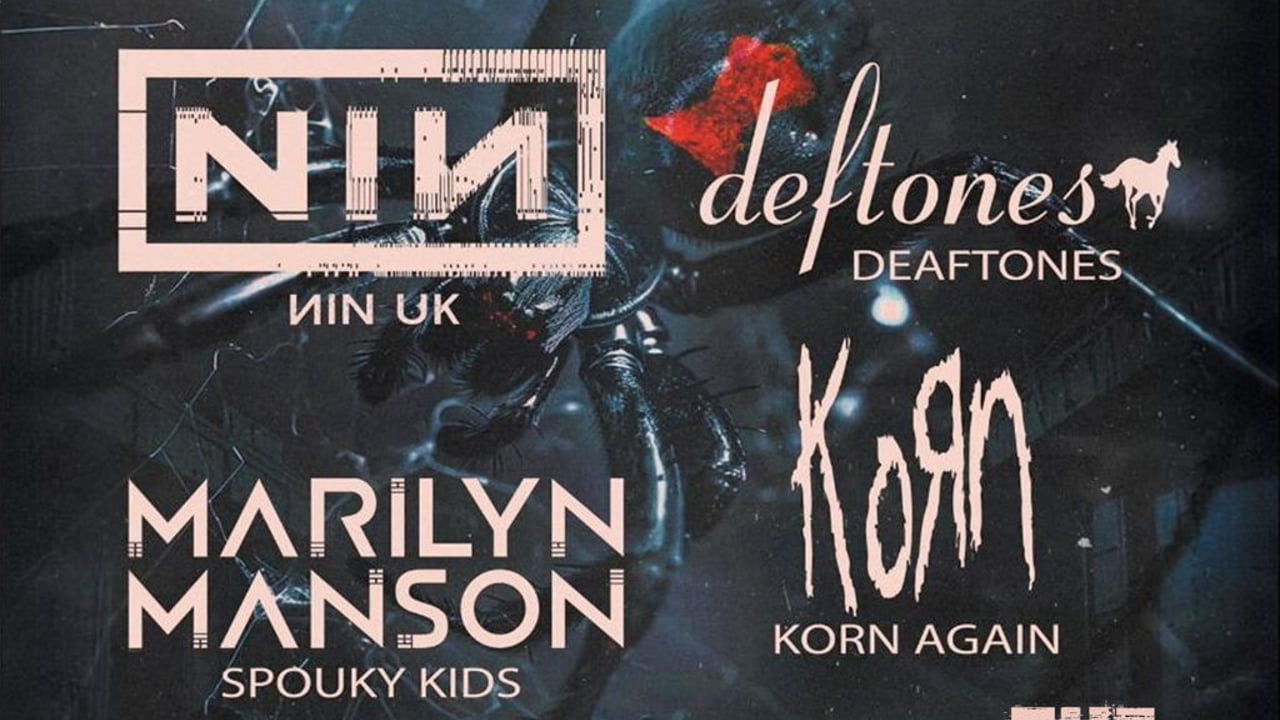 Korn Again + Spouky Kids + Deaftones + NIN UK