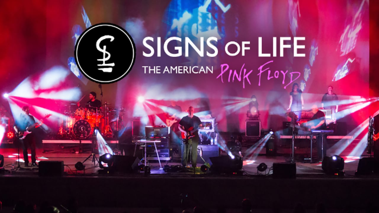 Signs of Life - The American Pink Floyd