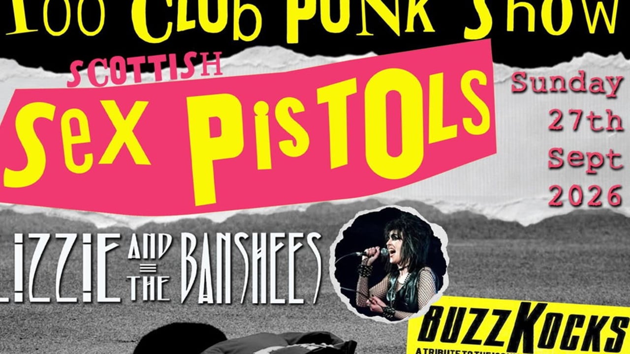 The Scottish Sex Pistols + Lizzie & The Banshees