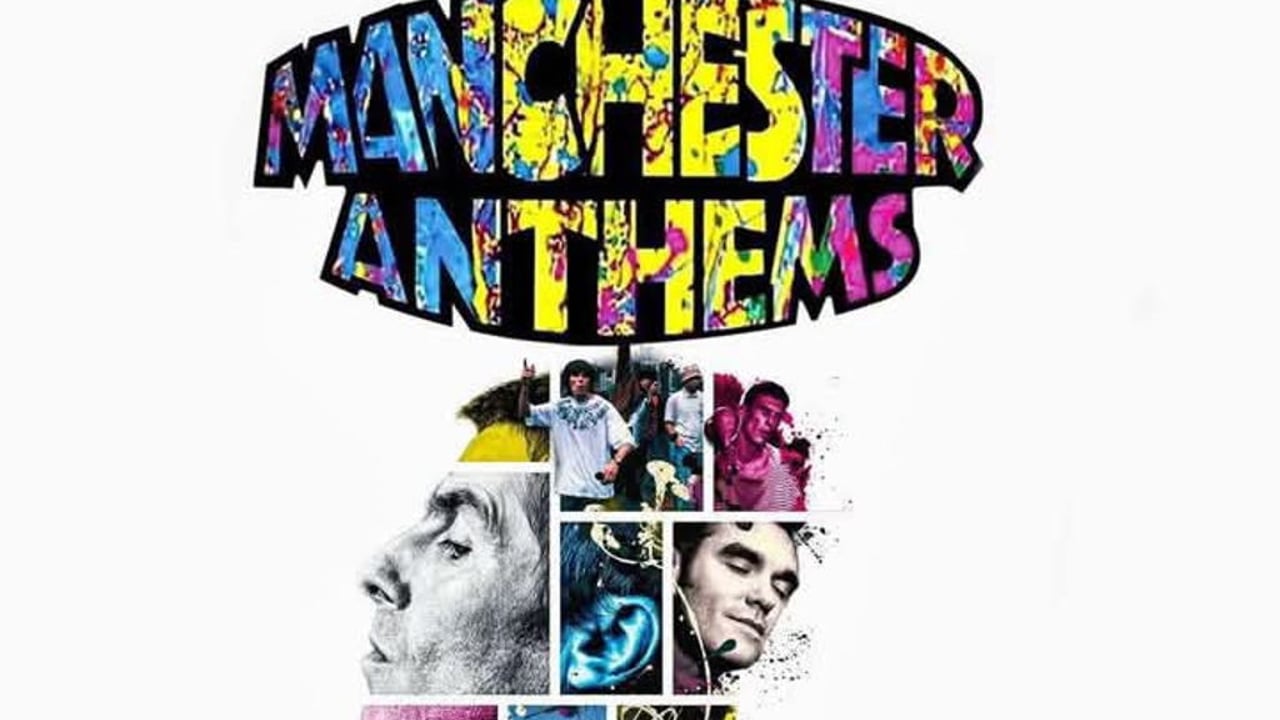 The Manchester Anthems Plus Support from Old Red Eyes