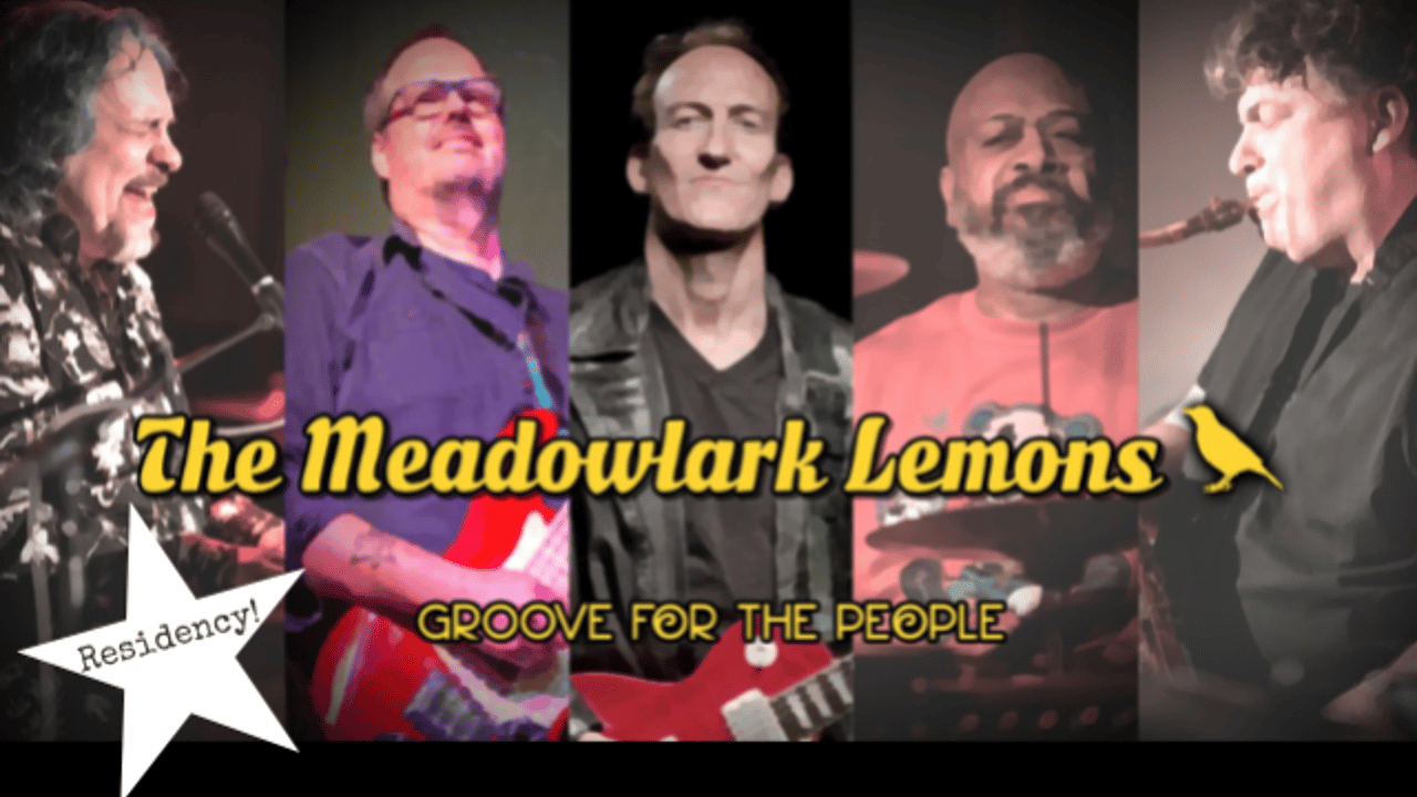 Friday Night in the SIDEBAR w/ The Meadowlark Lemons!