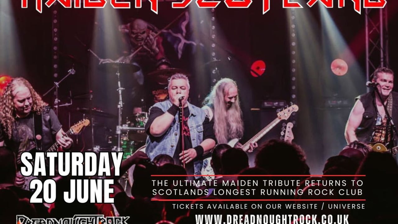 MAIDEN SCOTLAND - IRON MAIDEN TRIBUTE