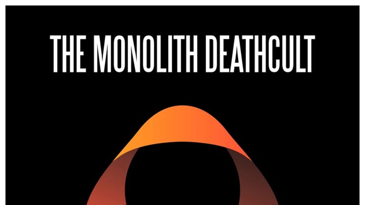 The Monolith Deathcult