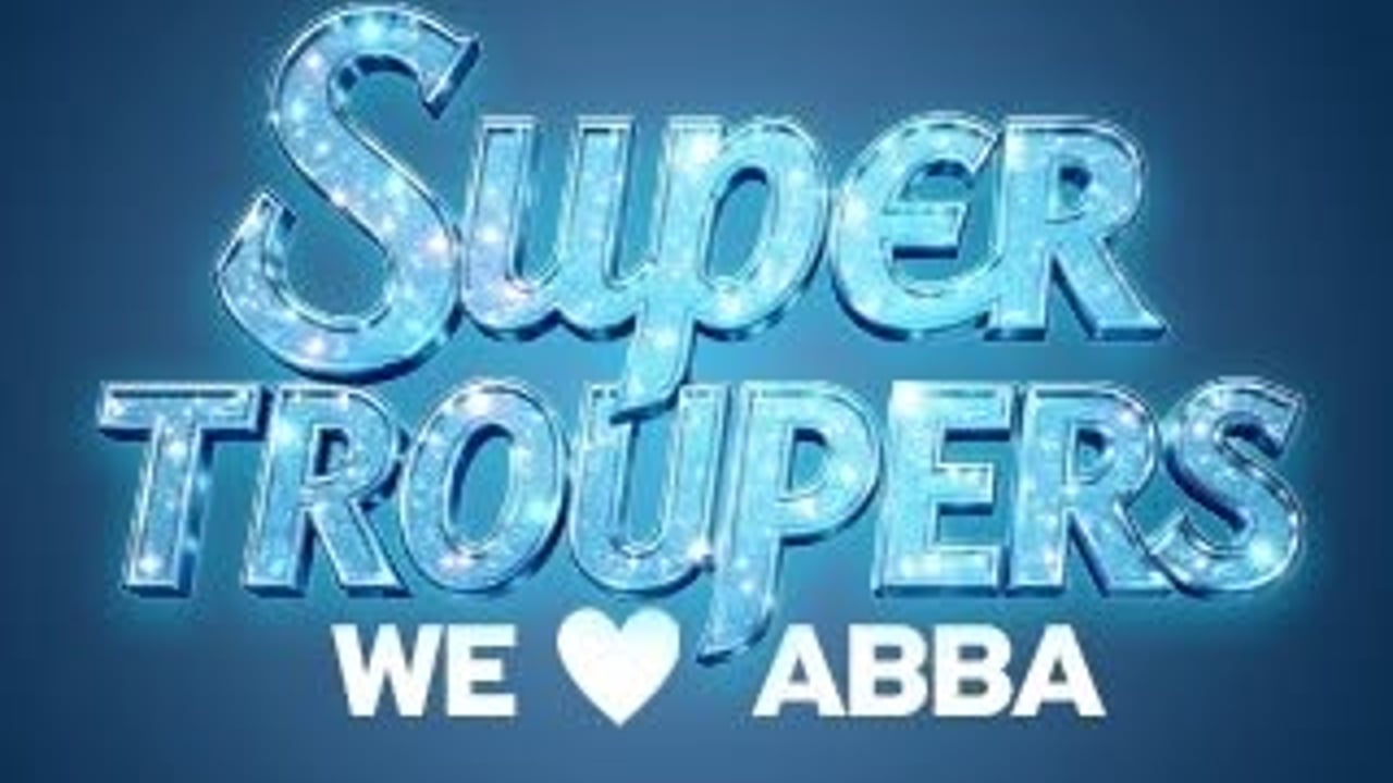 SUPER TROUPERS
