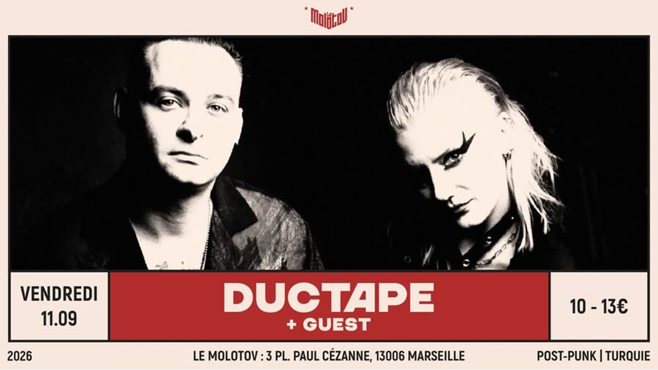 DUCTAPE [Post-punk | Turquie] + GUEST • Le Molotov, Marseille
