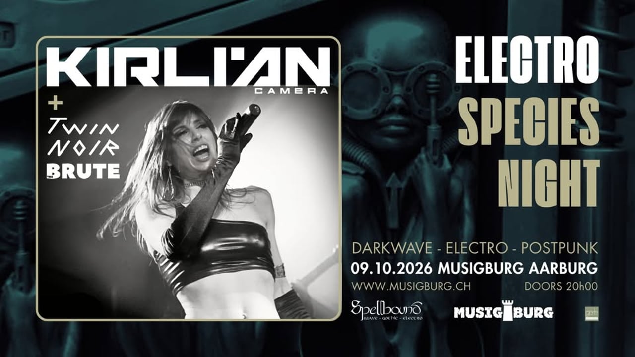 ELECTRO SPECIES NIGHT + KIRLIAN CAMERA + TWIN NOIR + THE BRUTE
