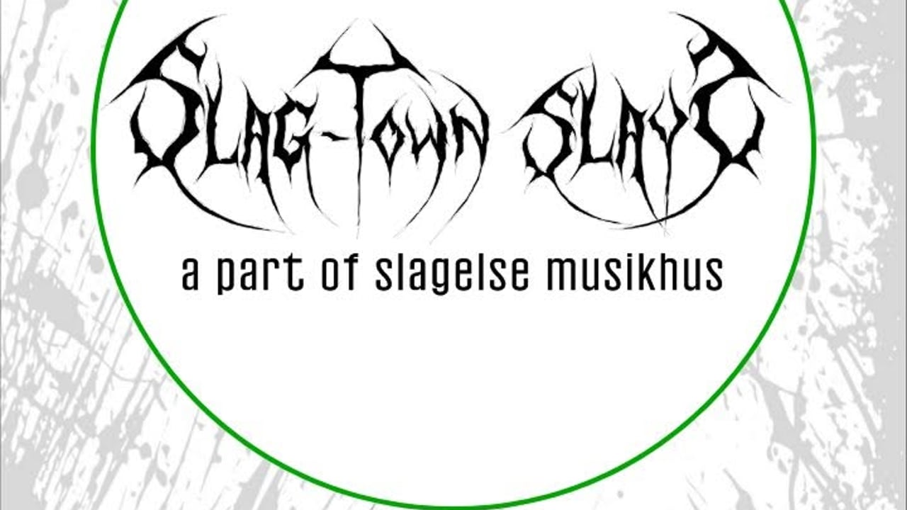 Slag-Town Slays