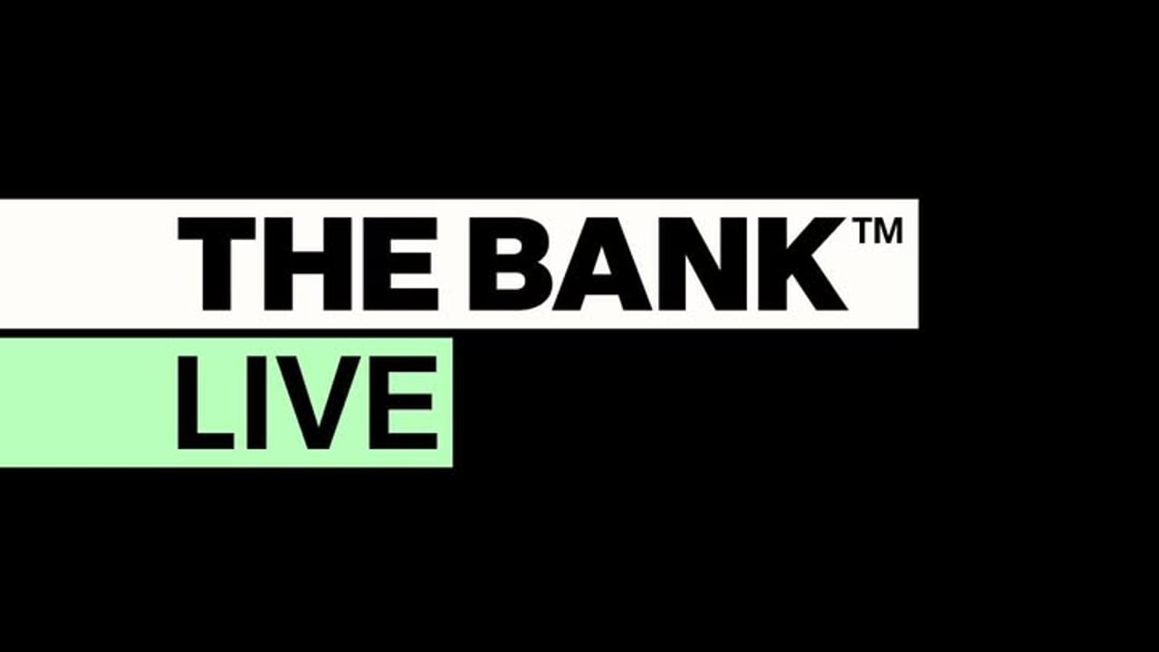 The Bank Live