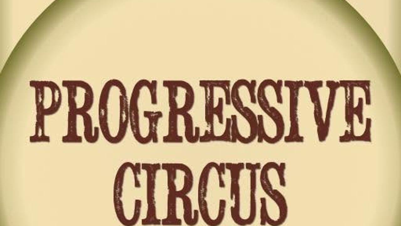 Progressive Circus