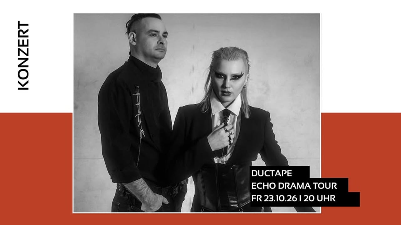  DUCTAPE - ECHO DRAMA TOUR • Bollwerk 107 • Moers