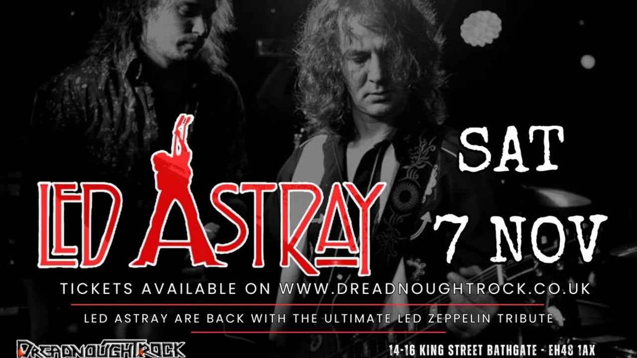 LED ZEPPELIN TRIBUTE - LED ASTRAY - 20th ANNIVERSARY SHOW