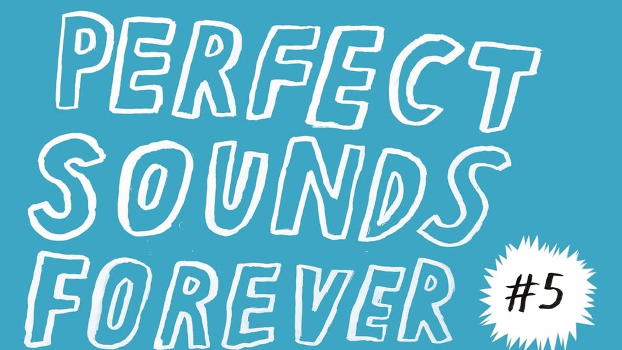Perfect Sounds Forever