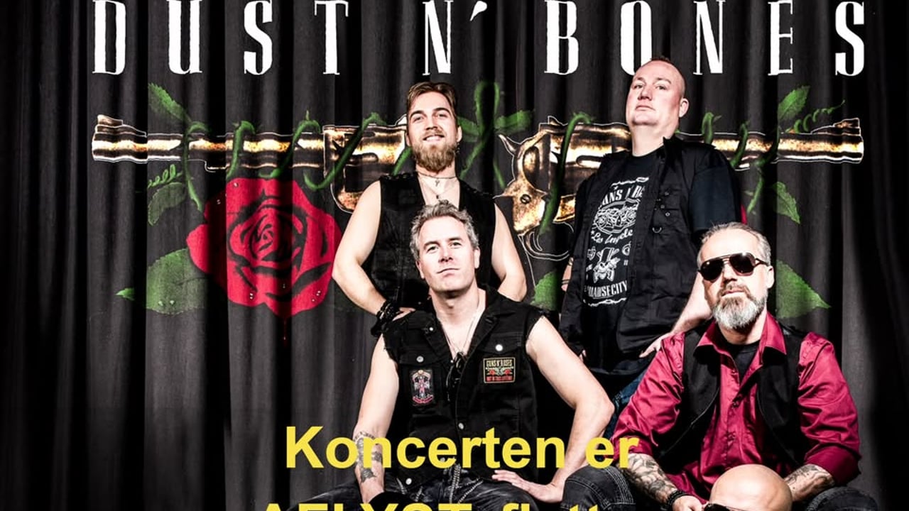 Dust N’ Bones - DK - Guns N’ Roses tribute