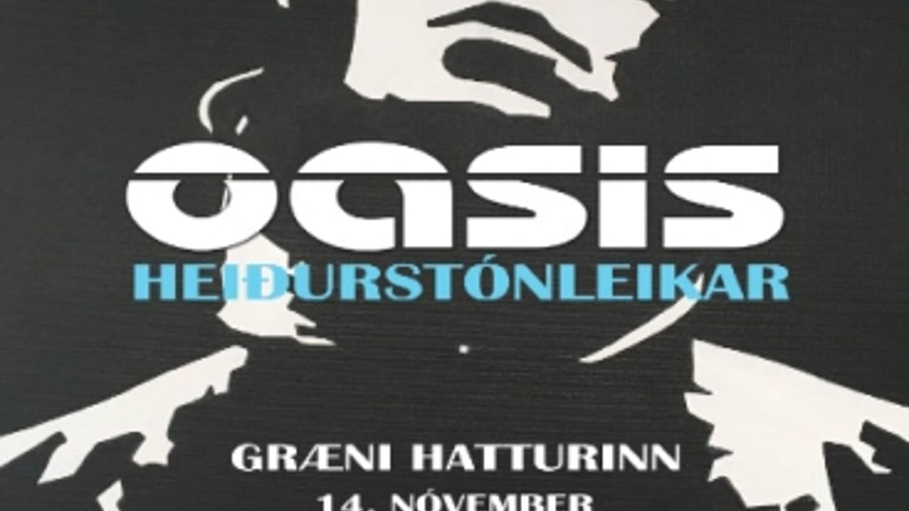 Oasis - Heiðurstónleikar