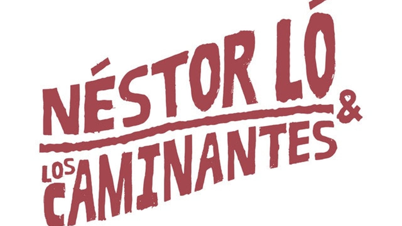 Nestor Ló y Los Caminantes