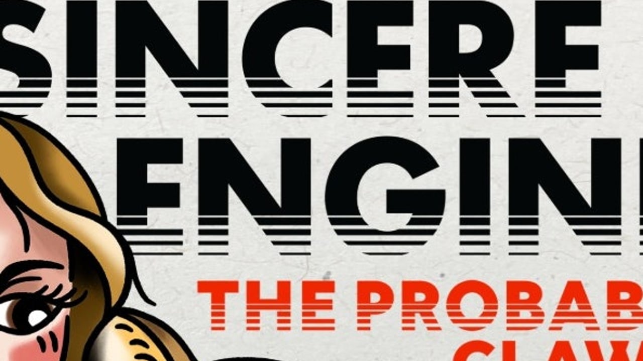 SINCERE ENGINEER 'The Probable Claws Tour'