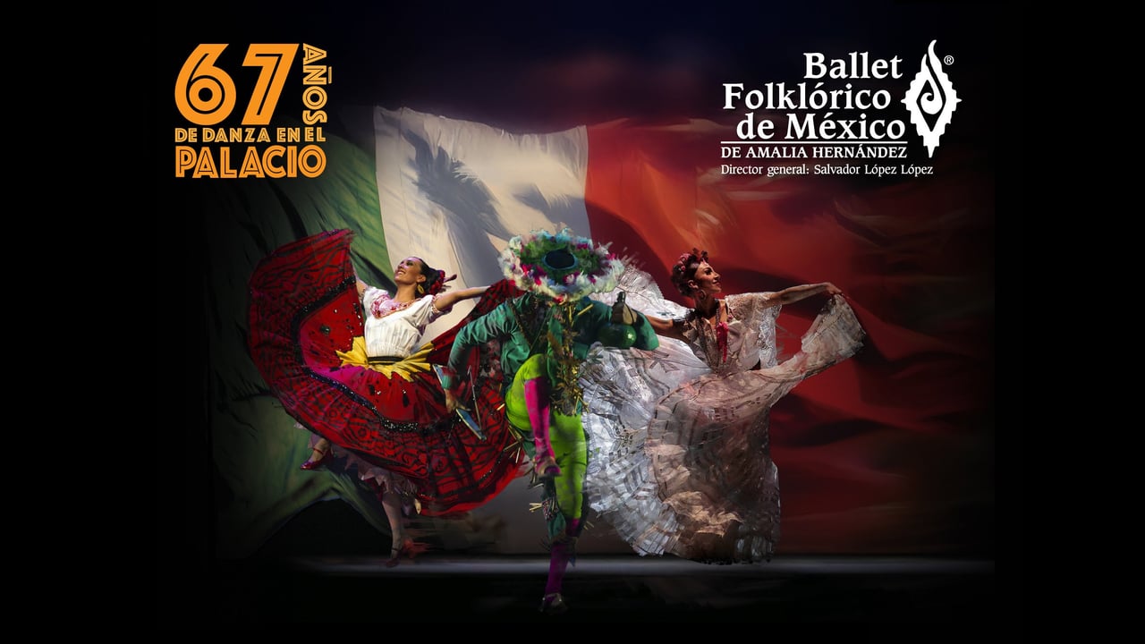 Ballet Folklórico de México de Amalia Hernández.