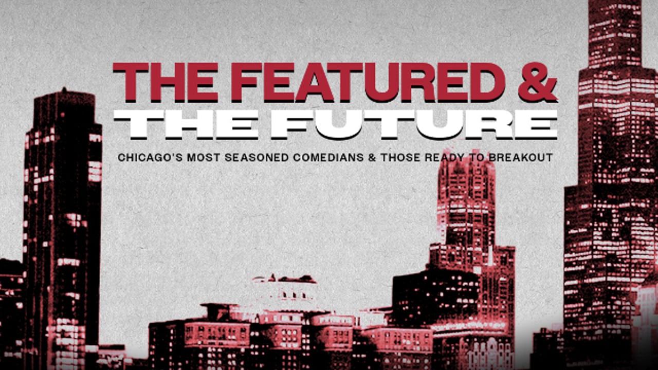 The Featured & The Future