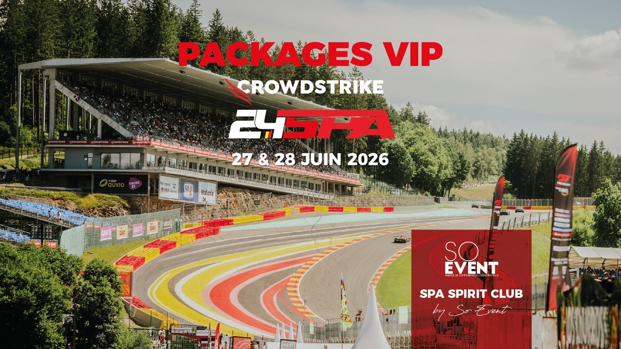 CrowdStrike 24 Hours of Spa - VIP Experience by So Event - Dimanche