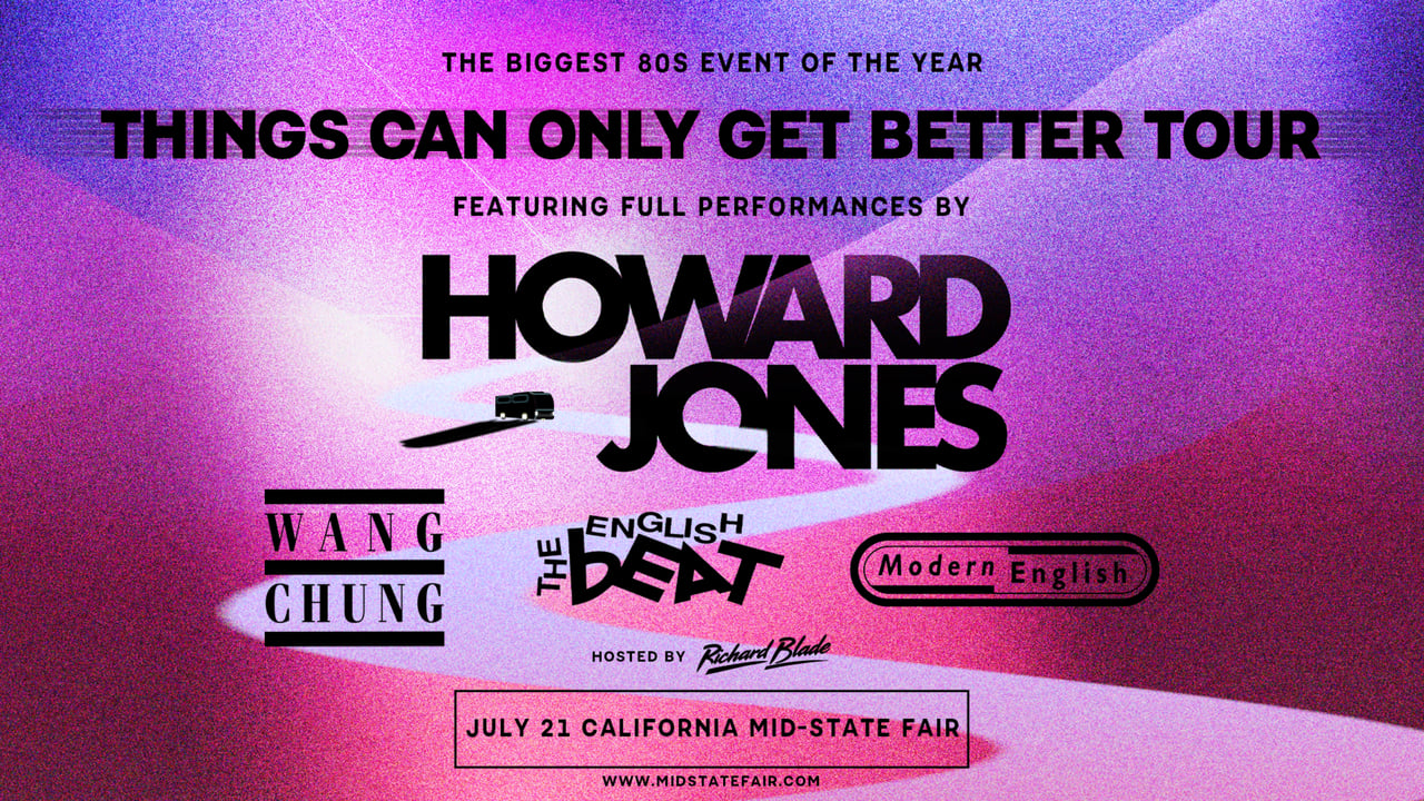 Howard Jones: Things Can Only Get Better Tour