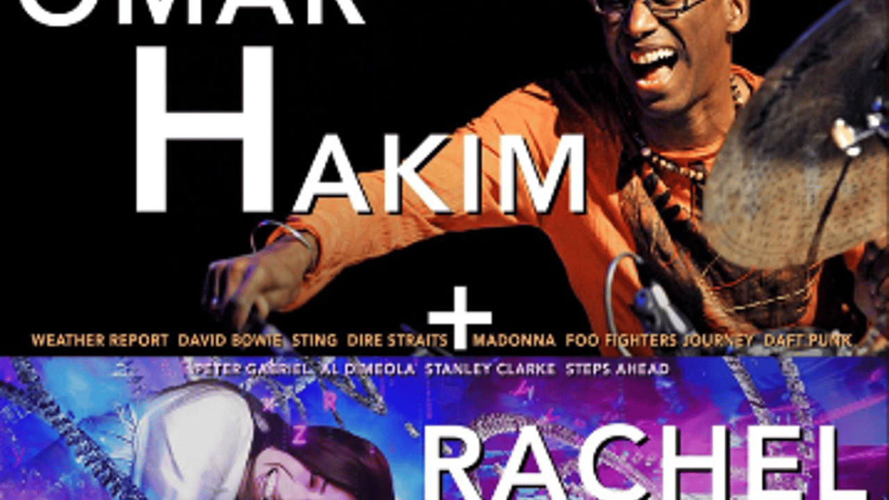 Omar Hakim + Rachel Z